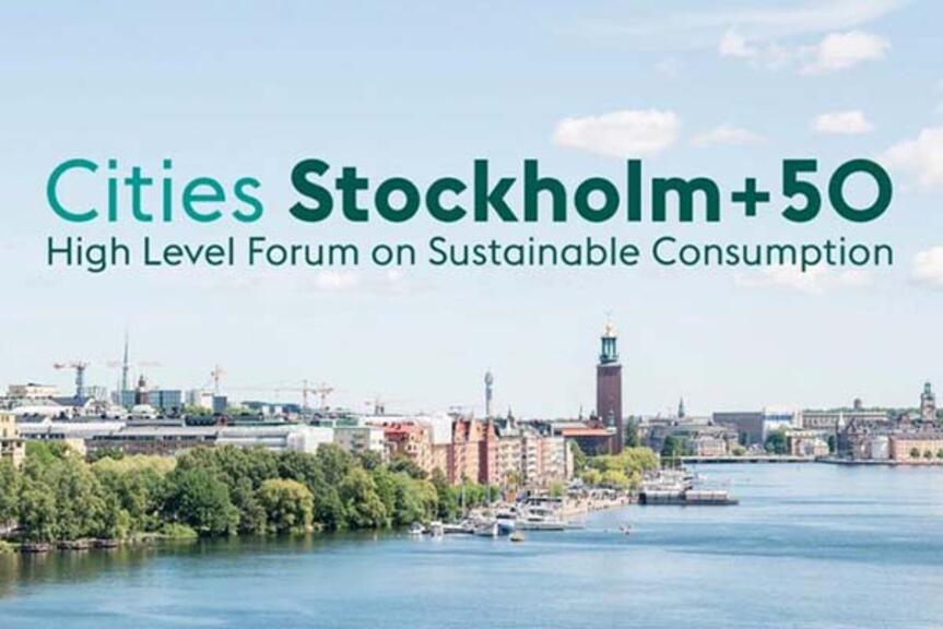 Cities Stockholm+50 High-Level Forumin julisteessa nimi otsakkeena Tukholman kuva taustalla. Cities Stockholm+50 High-Level Forumin julisteessa nimi otsakkeena Tukholman kuva taustalla.