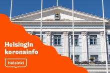  Kaupungintalon julkisivu ja teksti Helsingin koronainfo.